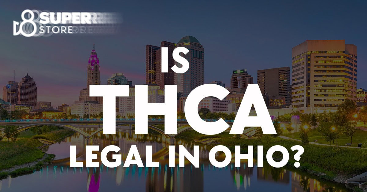 THCa legality in Ohio